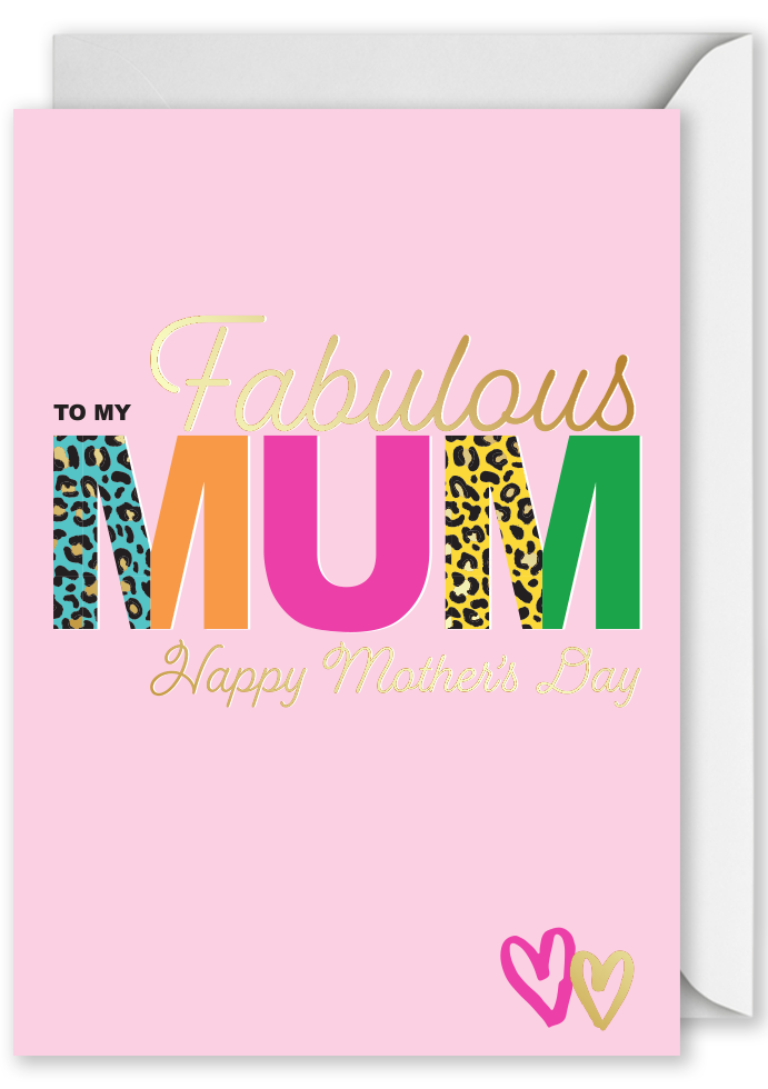 "To my Fabulous Mum...Happy Mother's Day" Colourful Writing