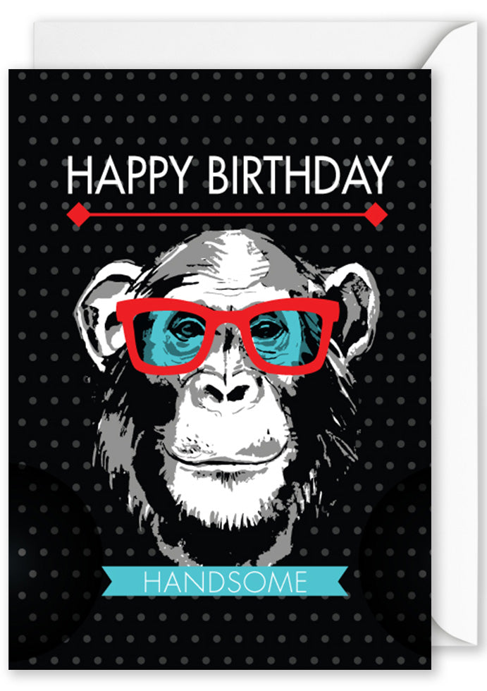 Card - “HAPPY BIRTHDAY HANDSOME"