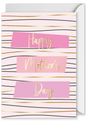 "Happy Mother's Day" Stripes