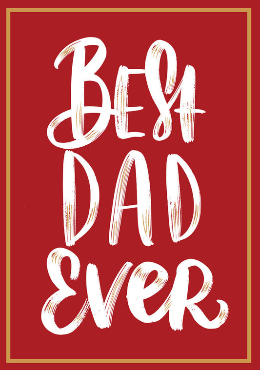 Card - "Best DAD Ever"