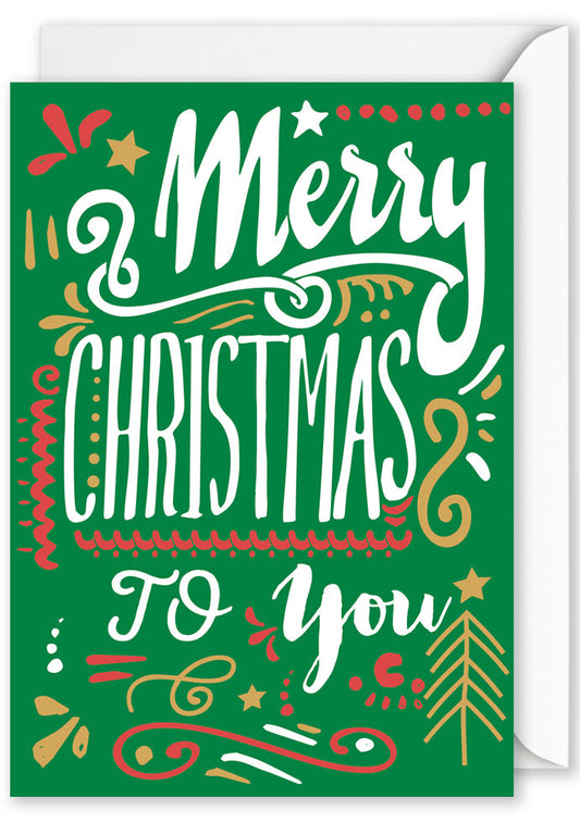 Card - "Merry Christmas to you"