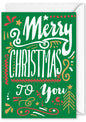 Card - "Merry Christmas to you"